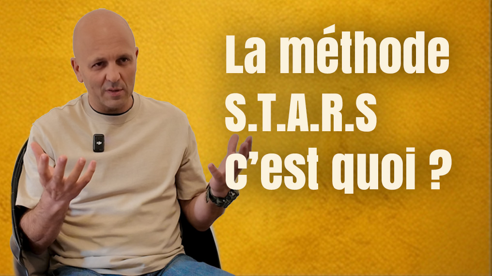 La méthode STARS c'est quoi